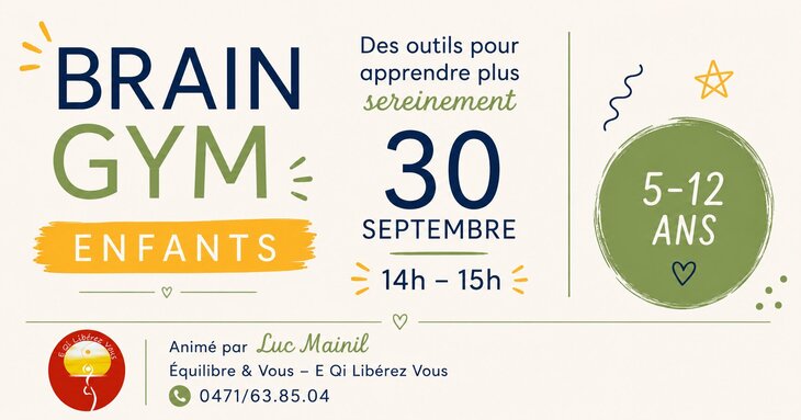 Stages,cours Atelier Brain enfant: Boostez capacités vos enfants