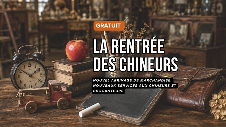  Réouverture : rentrée chineurs 