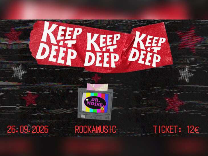 Concerts KEEP DEEP + DR.NOISE