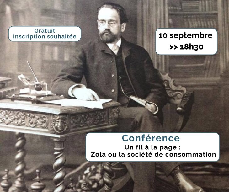 Conférences Un à page : Zola la société consommation