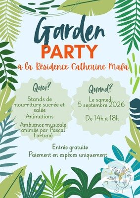 Loisirs Garden party la Résidence Catherine Mafa |