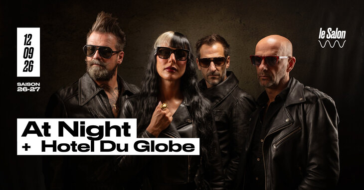 Concerts Opening Party : Night + Hotel Globe