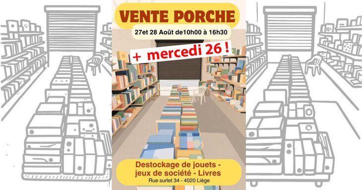 Loisirs Vente Porche - Déstockage jouets, jeux société, livres