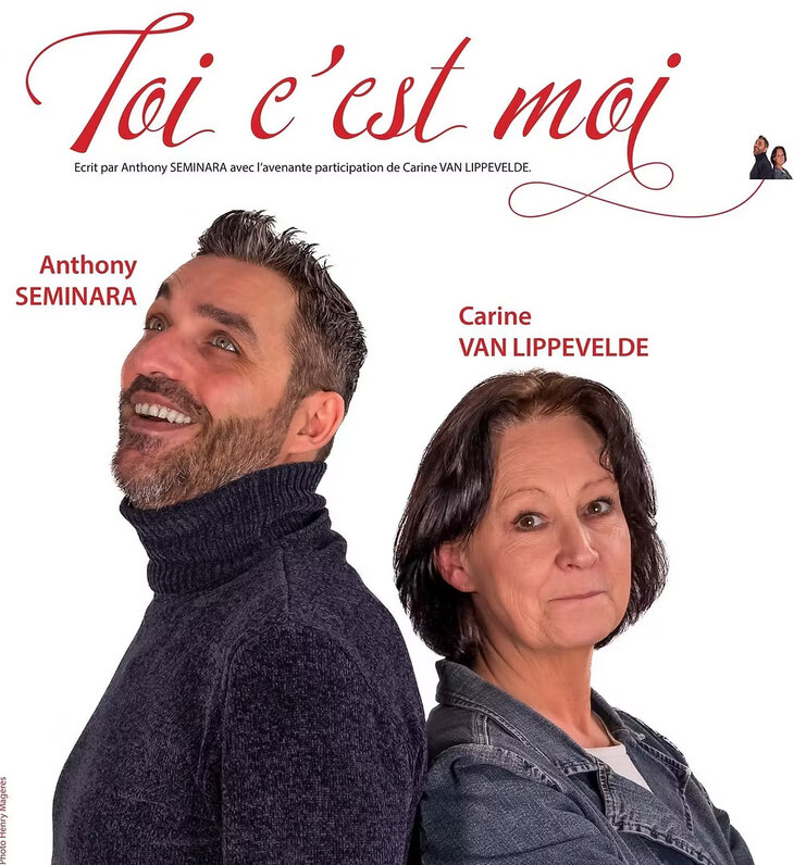 Spectacles Théâtre - goûter :  Toi c est moi  avec Anthony Seminara Carine Lippeveld