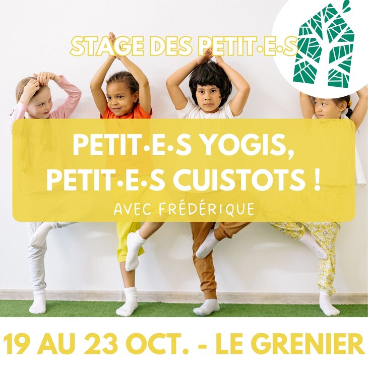 Stages,cours Petit·e·s yogis, petit·e·s cuistots (stage petit·e·s)