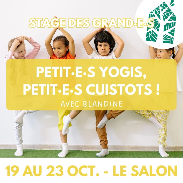 Stages,cours Petit·e·s yogis, petit·e·s cuistots (stage grand·e·s)