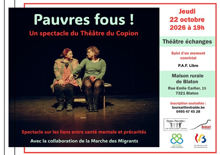 Conférences Théatre échanges  Pauvres Fous 