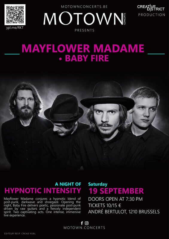 Concerts Mayflower Madame Baby Fire