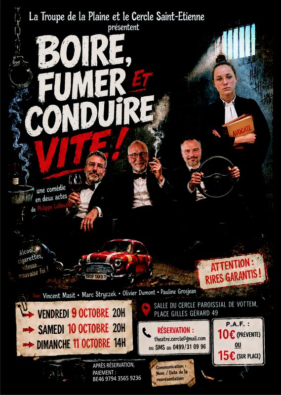 Spectacles Boire, fumer conduire vite