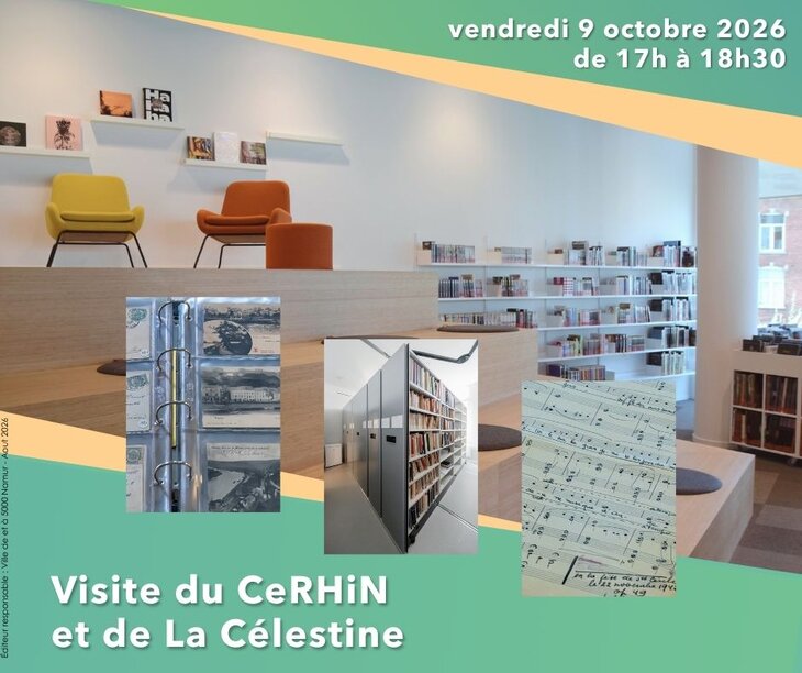 Loisirs Visite La Célestine du CeRHiN