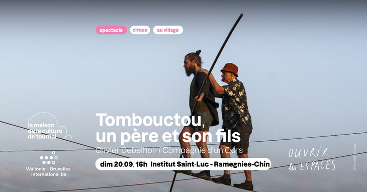 Spectacles Tombouctou, père son fils - Olivier Debelhoir / Compagnie d un Ours