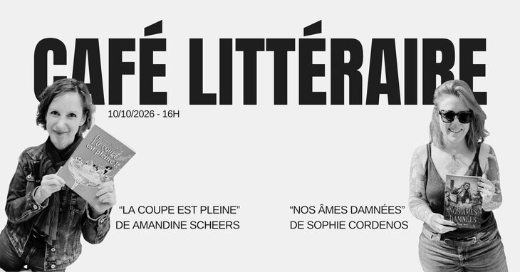 Conférences Apéro-littéraire : Sophie Cordenos Amandine Scheers