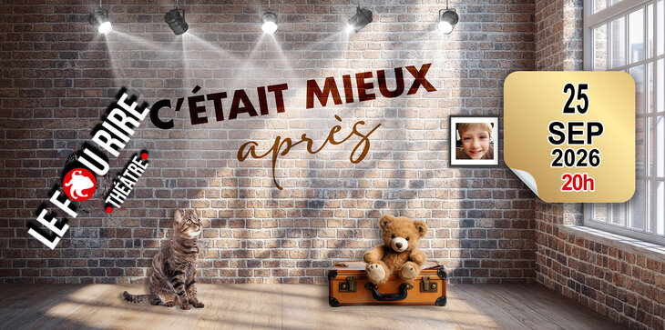 Spectacles C etait mieux après