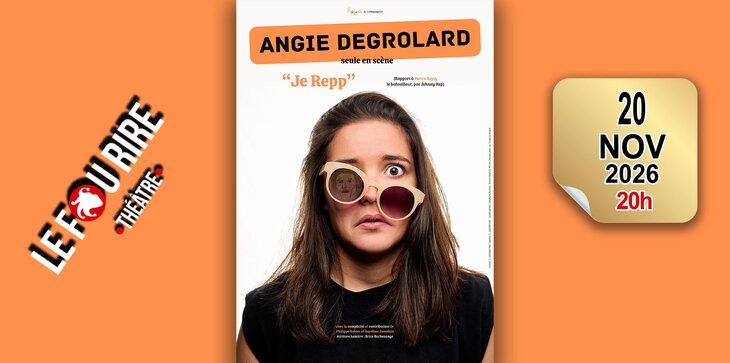 Spectacles Angie Degrolard : repp