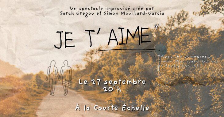 Spectacles Je t aime - histoire d amour 100% improvisée