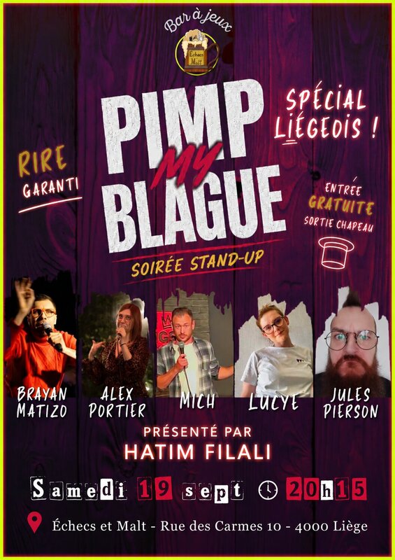 Spectacles Pimp Blague Spécial Liégeois