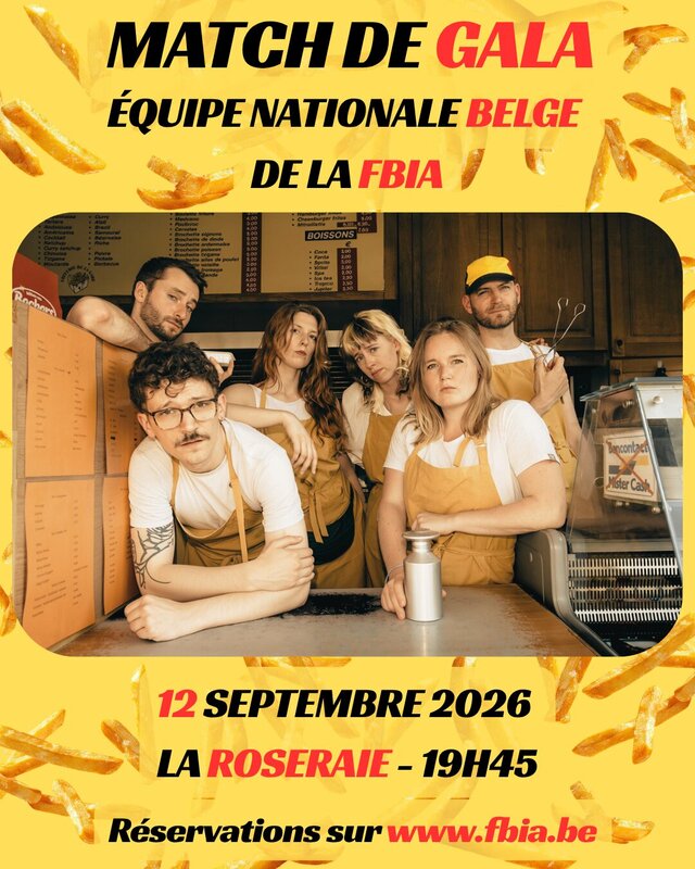 Spectacles Match Gala l Equipe Nationale Belge d Improvisation la Fbia