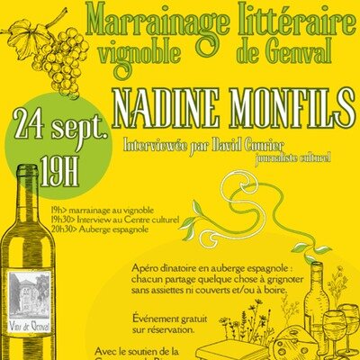 Conférences Marrainage littéraire vignoble Genval avec Nadine Monfils