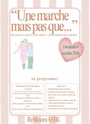 Loisirs Une marche mais que...ReBloom Asbl