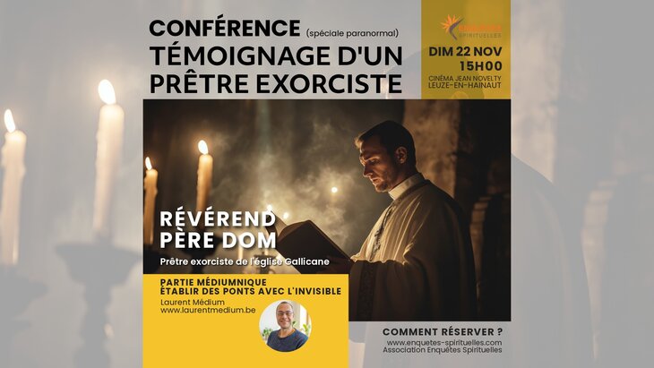 Conférences Conférence spéciale : Témoignage d’un Prêtre Exorciste