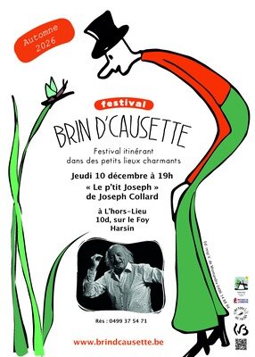 Spectacles Brin d causette: p tit Joseph  Joseph Collard