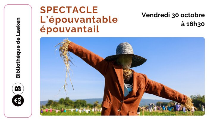 Spectacles L épouvantable épouvantail