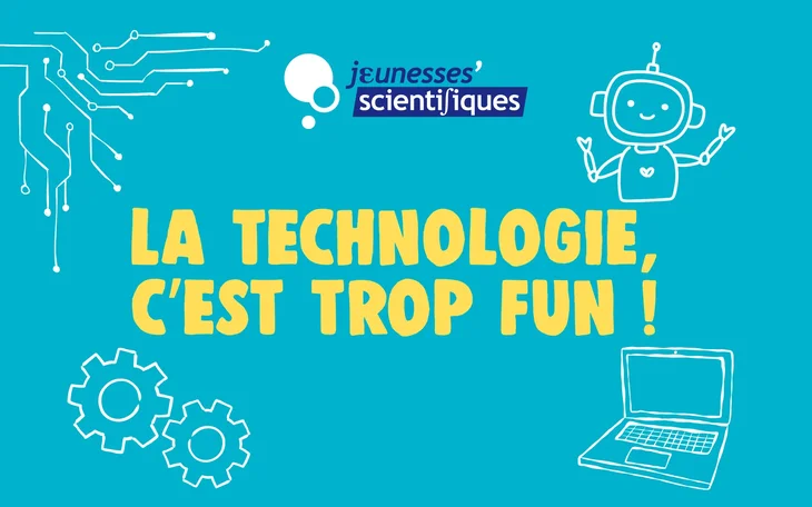 Stages,cours Stage technologie, c est trop fun