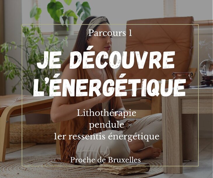 Stages,cours Découverte l énergétique