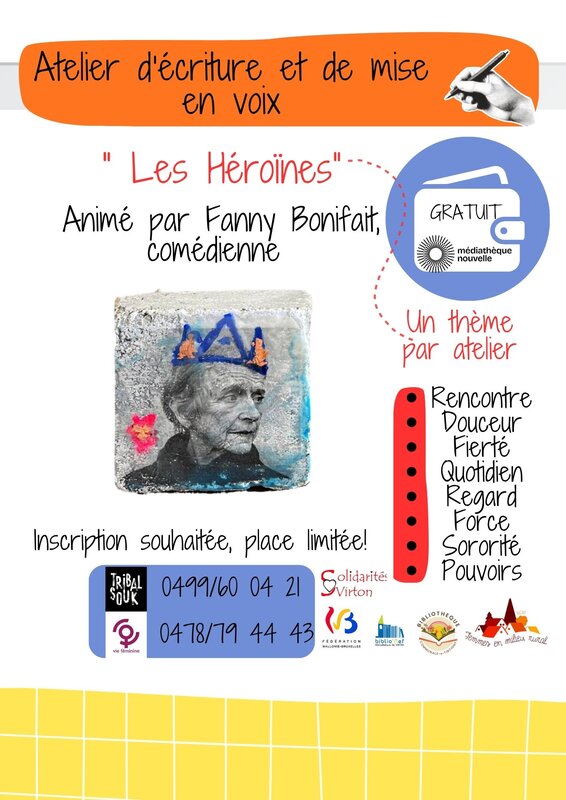 Stages,cours Atelier d écriture de mise voix thème : Héroïnes