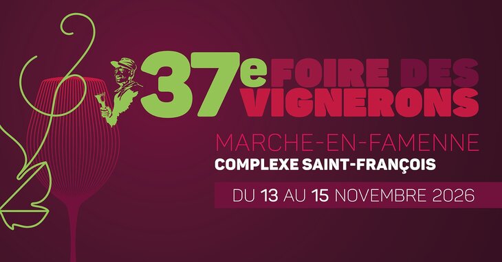 Loisirs 37ème Foire Vignerons Marche-en-Famenne