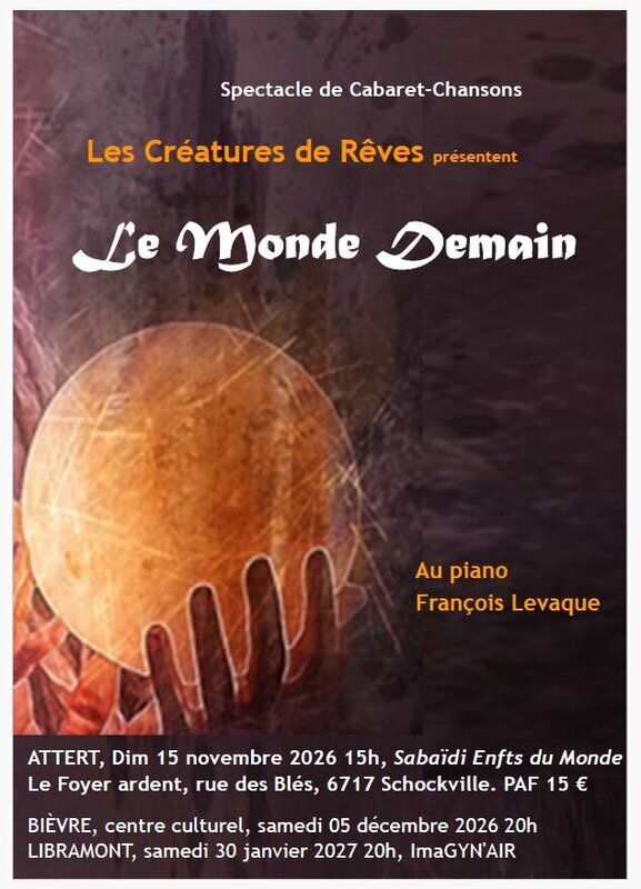Soirées Le Monde Demain - Souper/spectacle