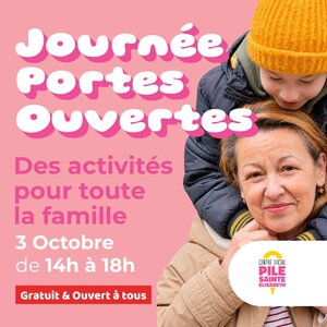 Loisirs Journée Portes Ouvertes ?Centre Social Pile Sainte-Elisabeth
