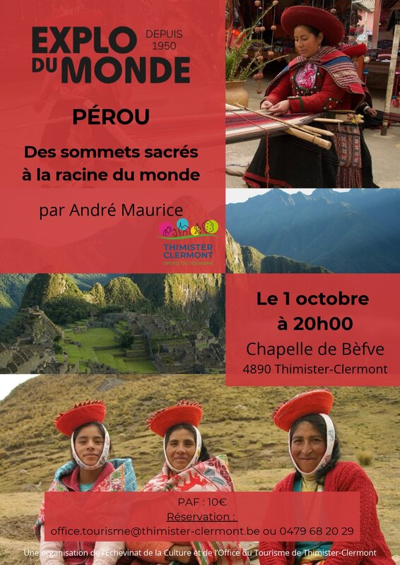 Conférences Exploration Monde - Pérou, sommets sacrés la racine monde