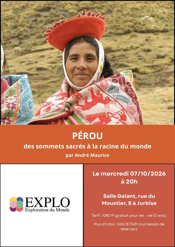 Conférences Explo : Pérou, sommets sacrés la racine monde