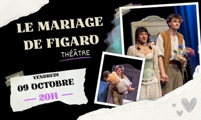 Spectacles Le mariage Figaro