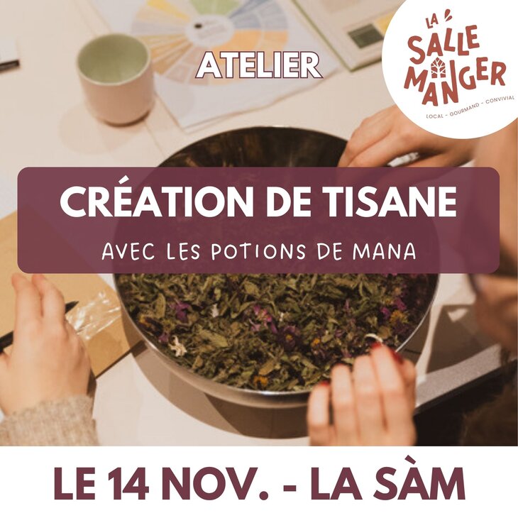Stages,cours Atelier - Création tisane