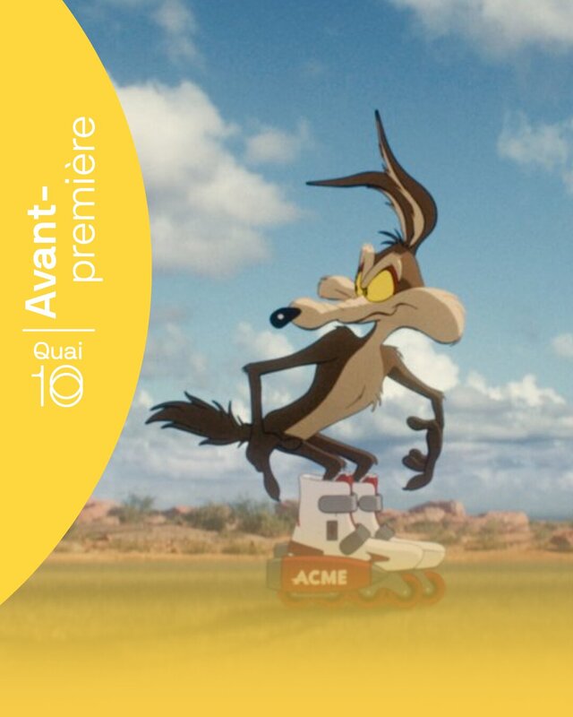 Spectacles Avant-première - Coyote Acme