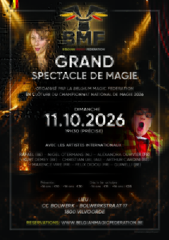 Spectacles Grand spectacle Magie
