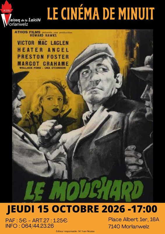 Spectacles Cinéma Minuit... 17h Le mouchard »(1935) John Ford