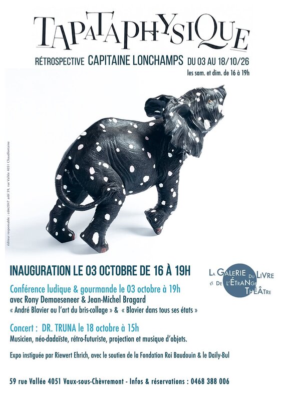Expositions Expo Tapataphysique Capitaine lonchamps