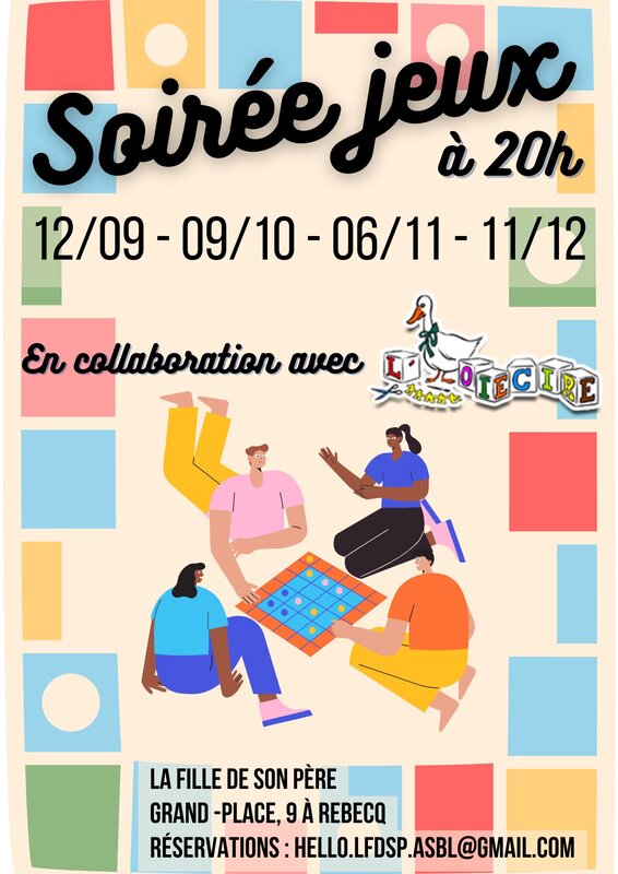 Loisirs Soirée jeux collaboration avec L Oie Cire