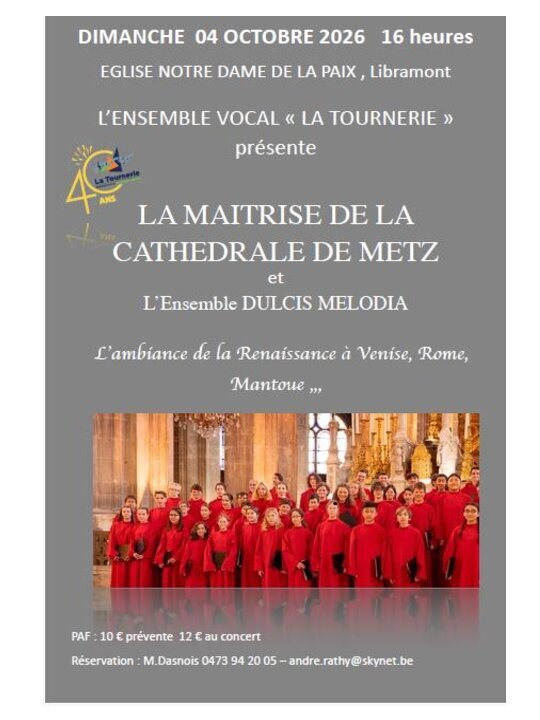 Concerts Concert la Tournerie la Maîtrise la Cathédrale Metz