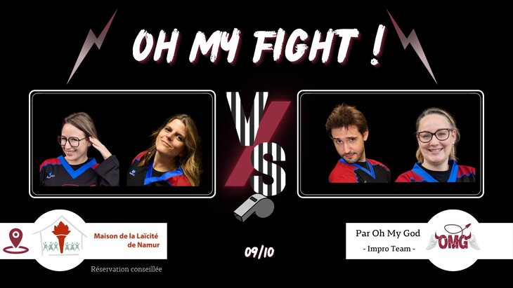 Spectacles Catch Impro : My Fight ! #76