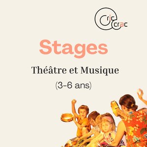 Stages,cours Vacances musicales théâtrales avec Cric Crac