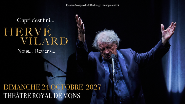Concerts Capri c est fini... Hervé Vilard Nous...Reviens...