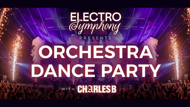 Concerts Electro Symphony: Orchestra dance party with Charles B