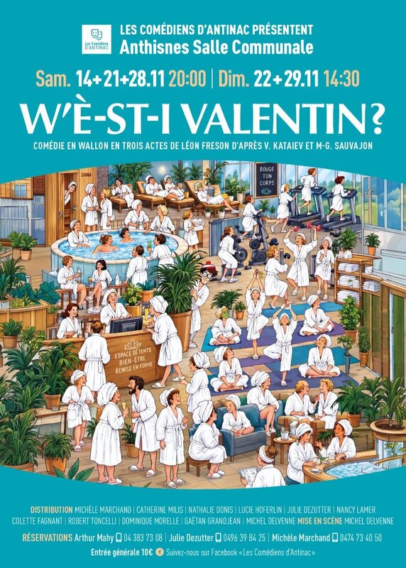 Spectacles W è-st-i Valentin?  Théâtre wallon