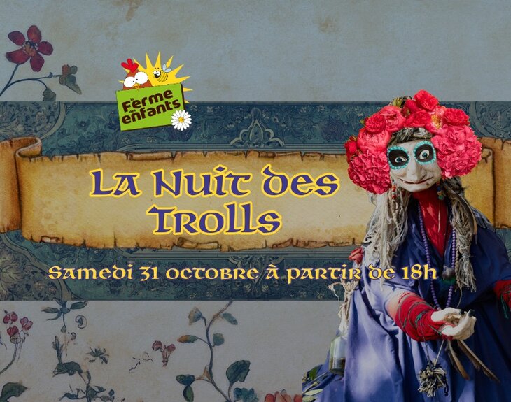 Spectacles La Nuit Trolls