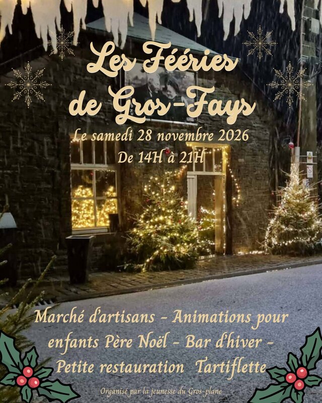 Marchés de Noël Fééries Gros-Fays