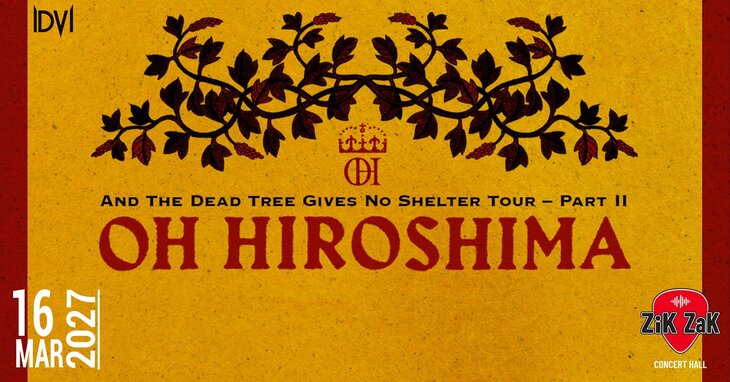 Concerts Oh Hiroshima (Swe) + Törz (Hun)